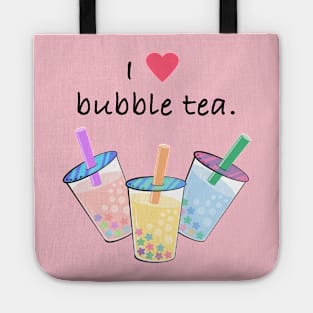 I love bubble tea Tote