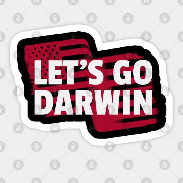 Let's Go Darwin - Lets Go Darwin - Sticker