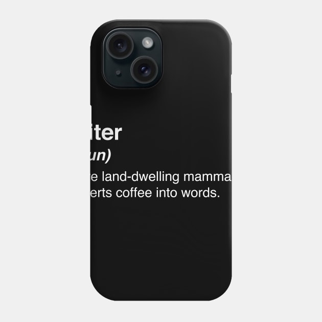 Writer Definition | Funny Novelist Writer Gift Phone Case by MeatMan