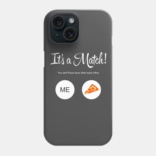 It's a Match! - Pizza Phone Case