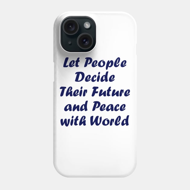 Peace with People Phone Case by Najmy