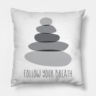 Cairn Stones Follow Your Breath Mindfulness Quote Pillow