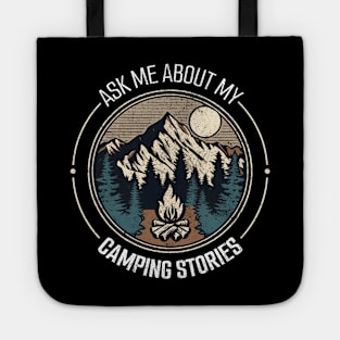 Ask Me About My Camping Stories Tote