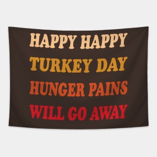 Happy Happy Turkey Day 2 Tapestry