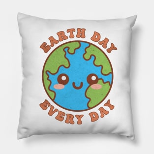 Earth Day Every Day Funny Kawaii Cute Earth Pillow