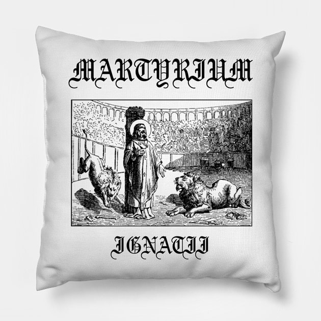 Martyrium Ignatii Saint Ignatius of Antioch Martyr Gothic Icon Pillow by thecamphillips