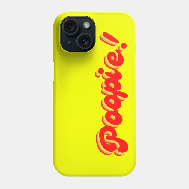 Poopie! Phone Case by TJWDraws