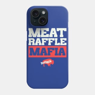 Meat Raffle Mafia Buffalo NY Funny Meat Raffle Shirt Phone Case