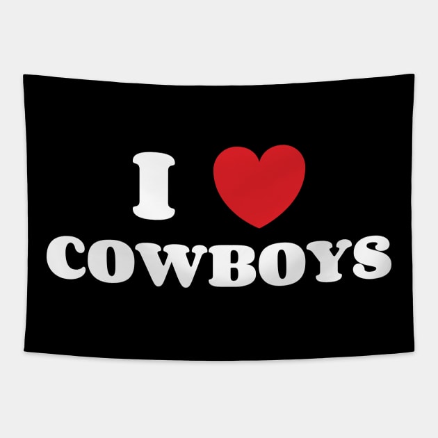 I Love Cowboys Tapestry by Emma