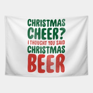 christmas cheer? i thought you said beer Tapestry