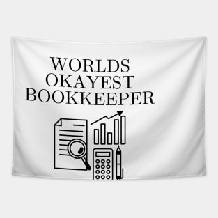 World okayest bookkeeper Tapestry