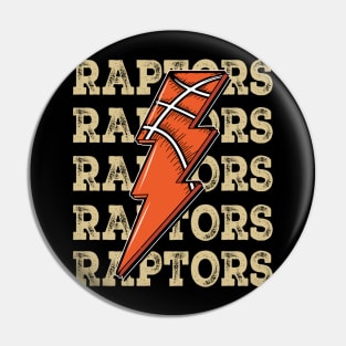 Funny Sports Raptors Proud Name Basketball Classic Pin