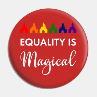 Equality is Magical Pin