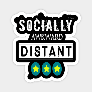 Social Awkward Distant New Gift 2020 Magnet