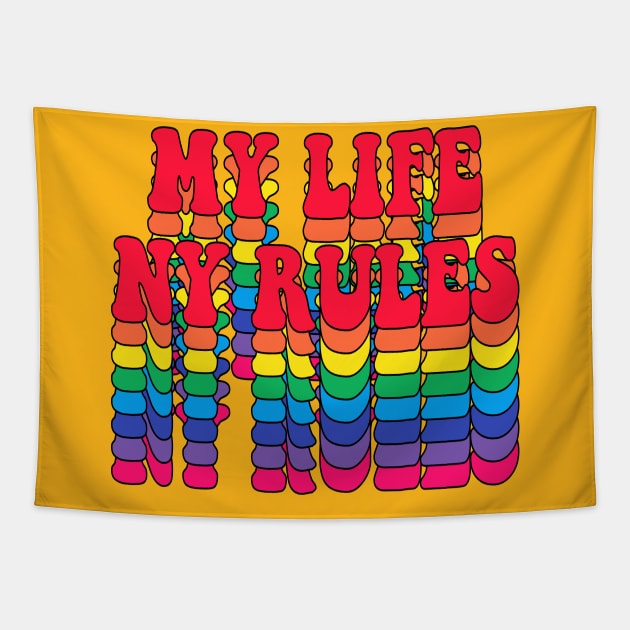 My Life My Rules Tapestry by Jennifer