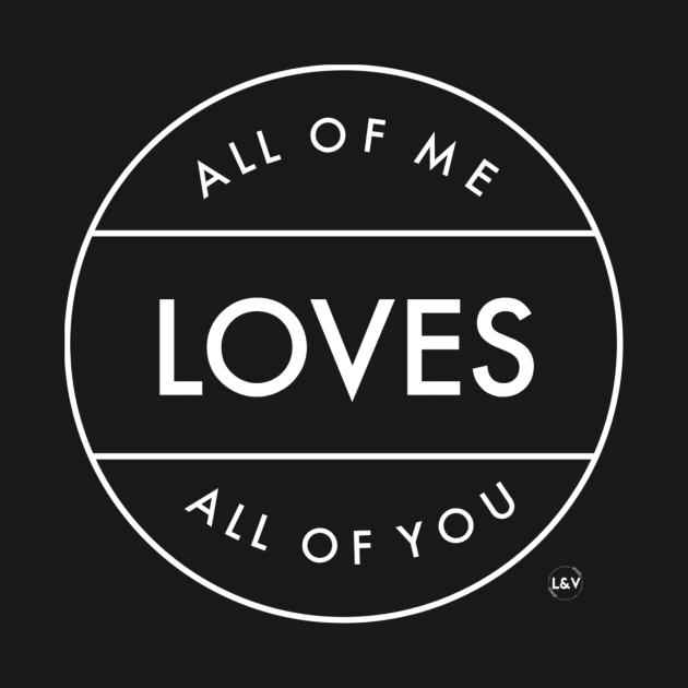 All of me by LazaAndVine