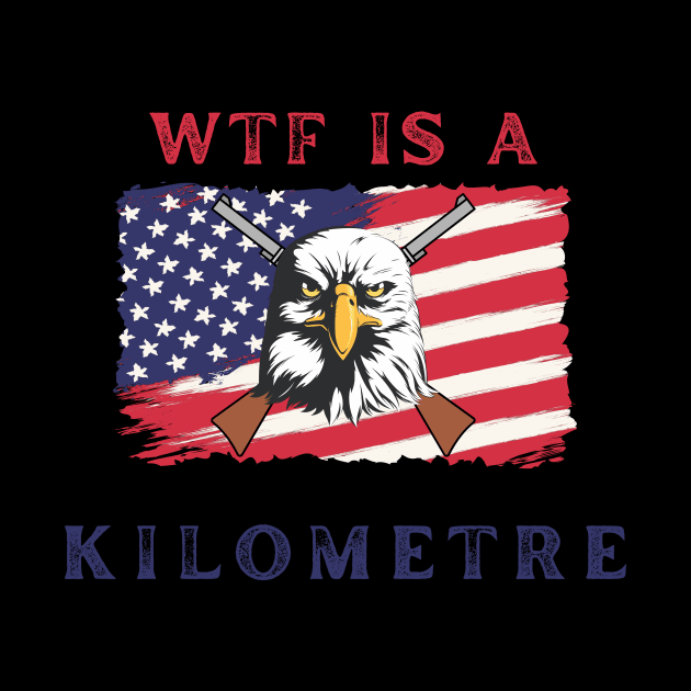 WTF Is A Kilometre by Ckrispy