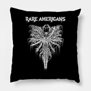 Victim of Rare Americans Pillow