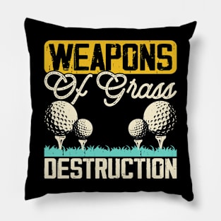 Weapons Of Grass Destructions T Shirt For Women Men Pillow