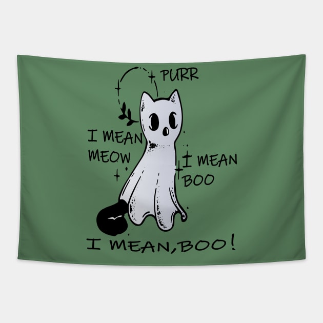 purr i mean meow i mean boo boo! funny kitty ghost Tapestry by lazykitty