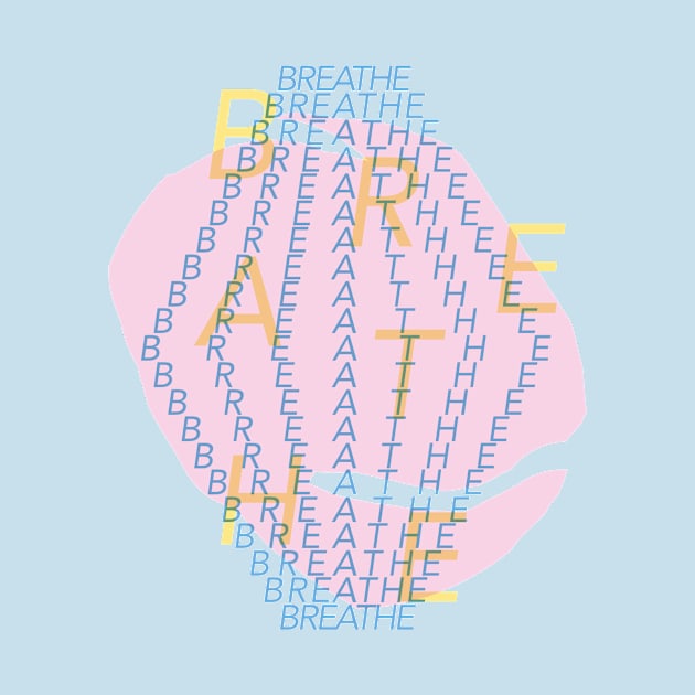 Breathe by Dave Conrey