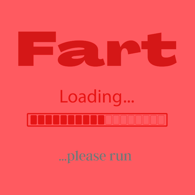 Fart loading, please run by Lionik09