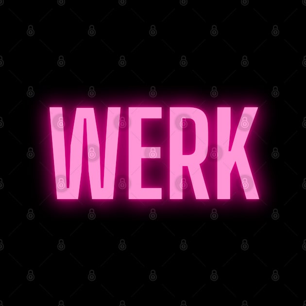 Werk - pink Neon by euheincaio