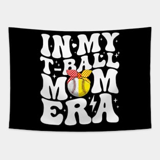 In My T-Ball Mom Era Tapestry