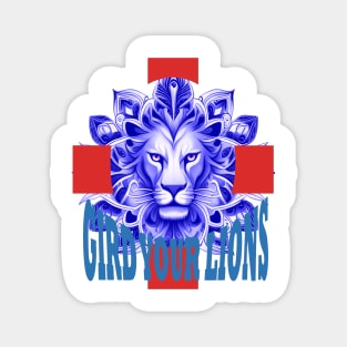 Gird Your Lions Fun Text English Idiom Blue Color Magnet