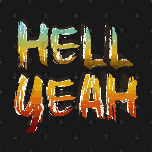 hell yeah by Lamink