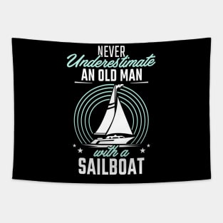 Never underestimate an old man with a Sailboat Tapestry
