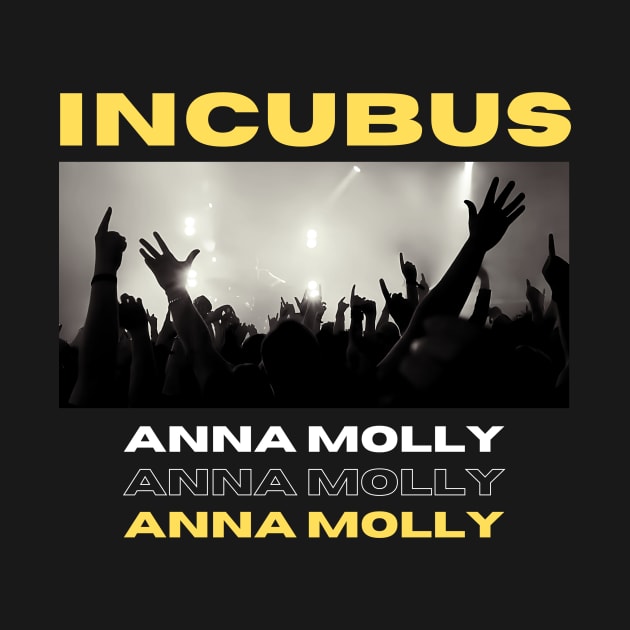 Incubus // Anna Molly by Eighteen Plus