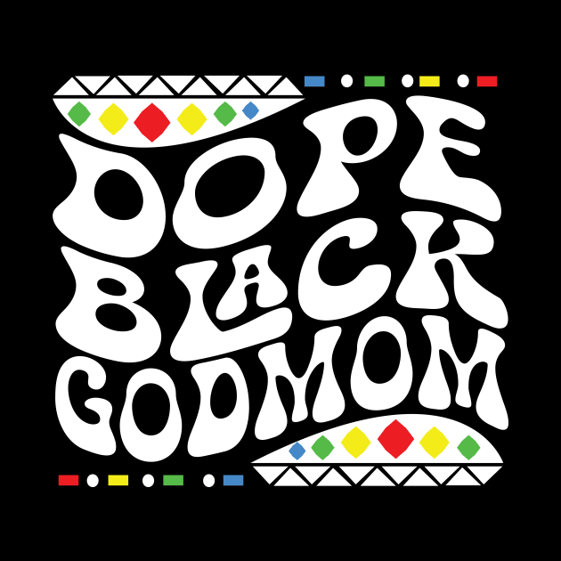 Dope Black God Mom Shirt by mcoshop