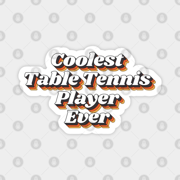 Coolest Table Tennis Player Ever Coolest Table Tennis Player