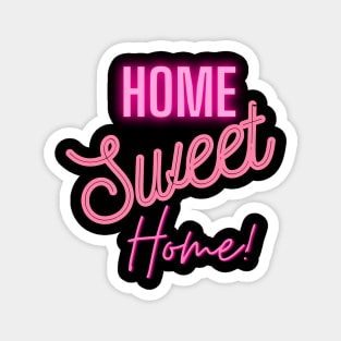 Home Sweet Home Magnet