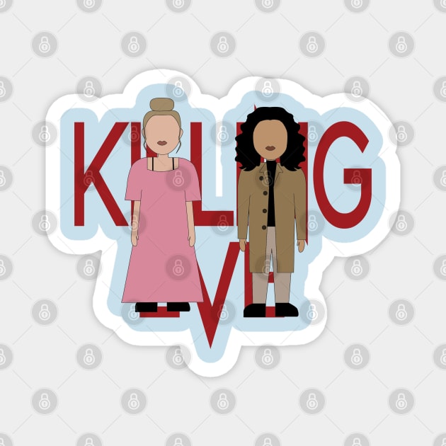 Killing Eve Magnet by BasicBeach