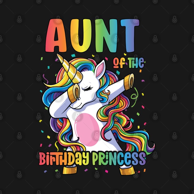 Aunt of the Birthday Princess Dabbing Unicorn Girl by Pennelli Studio