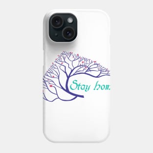 Stay Home Phone Case