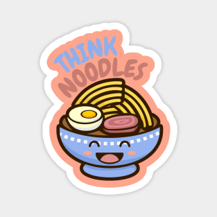 Think noodles Magnet