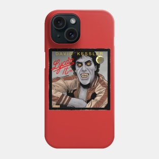 Lycan it! Phone Case