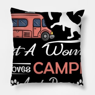 Just A Woman Who Loves Camping And Dogs Costume Gift Pillow