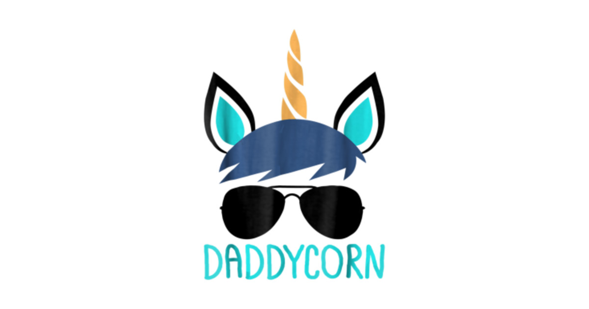 Download Mens Daddycorn Unicorn Dad Father's Day Gift - Mens Daddycorn Unicorn Dad Fathers Day Gift - T ...