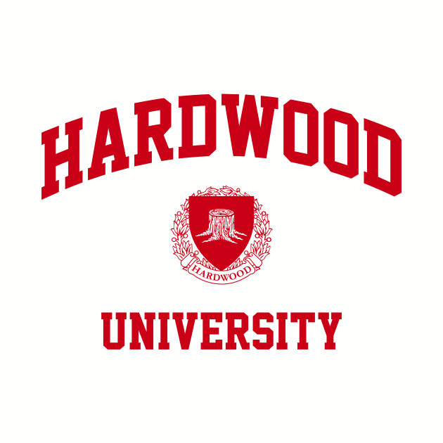 Hardwood University by Vault Emporium