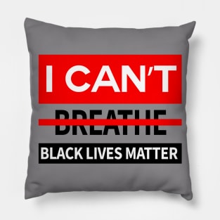 black lives matter, i cant breathe, george floyd Pillow