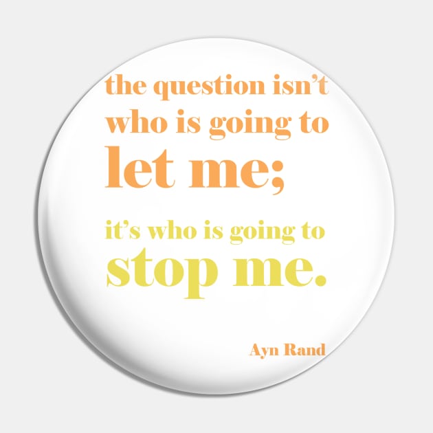 Ayn Rand Quote - rust color scheme Pin by Lavenderbuttons