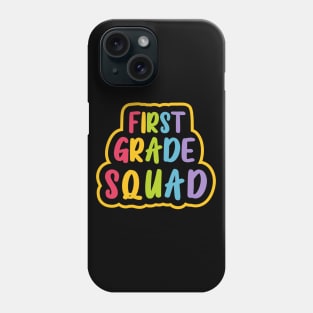 First Grade Squad Phone Case