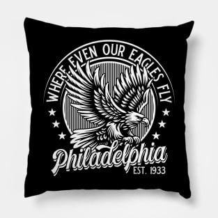 Philadelphia: where even our Eagles fly. v3 Pillow