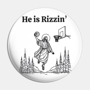 He Is Rizzin Funny Jesus Meme He Is Rizzen Pin