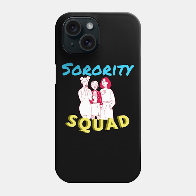 Sorority Fraternity Squad Phone Case by Tecnofa