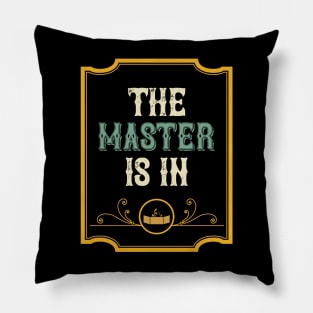 The Master Is in Vintage Tabletop RPG Pillow